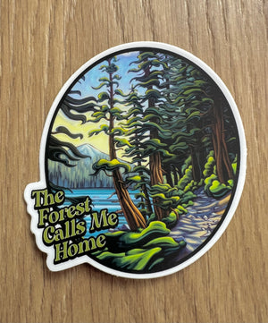 Forest Calls Me Home Sticker